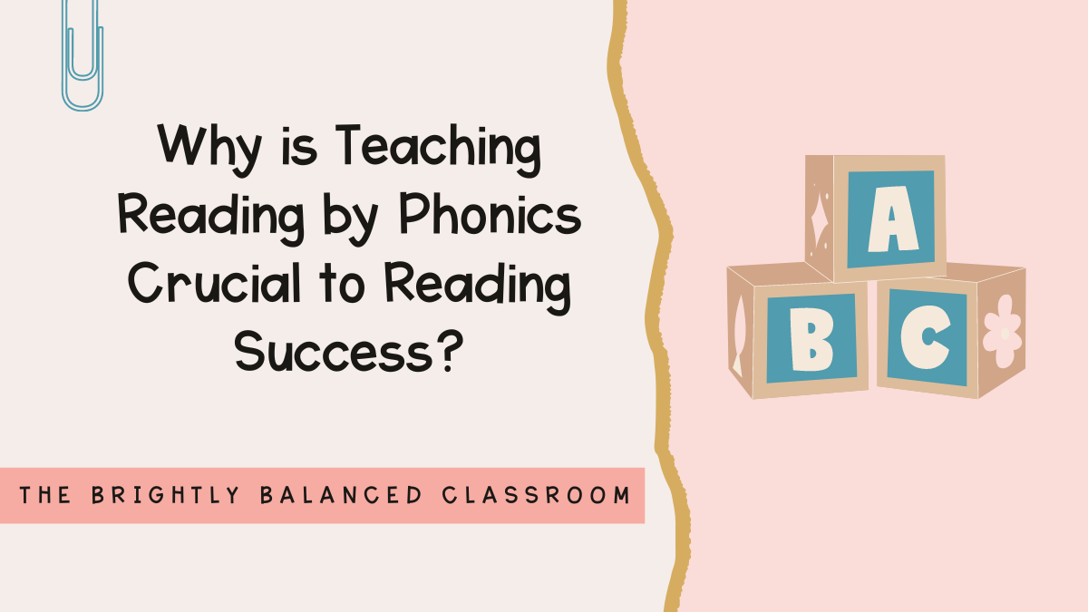 Teaching Reading by Phonics blog post with ABC letter blocks